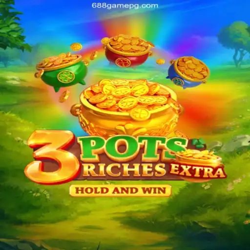 Exploring the Thrills of 3potsExtra at 688game Oficial 💯️ - O melhor cassino online do Brasil