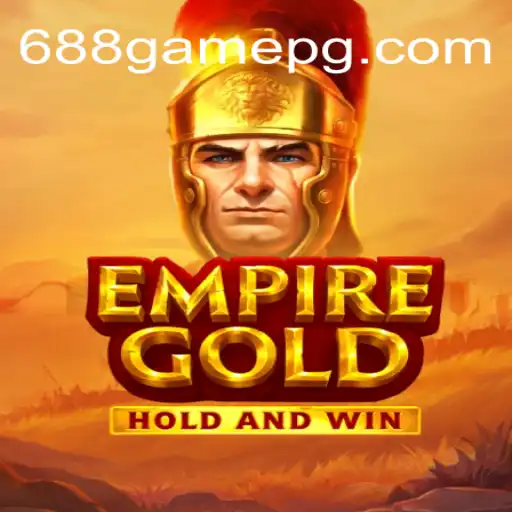 Explore EmpireGold: A Thrilling Online Casino Experience with 688.game Oficial - O melhor cassino online do Brasil