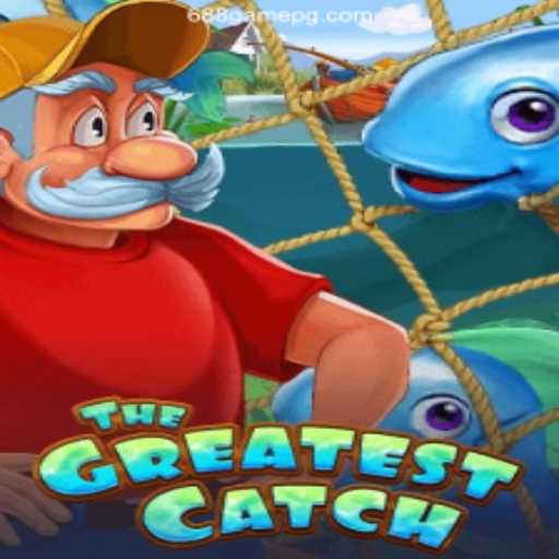 Discover TheGreatestCatch and 688.game Oficial: A World of Entertainment Awaits